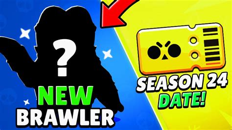 New Brawler Release Date And Brawl Pass Season 24 Youtube