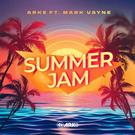 Stream Ark Ft Mark Vayne Summer Jam Hardstyle Edit By Dirty Workz