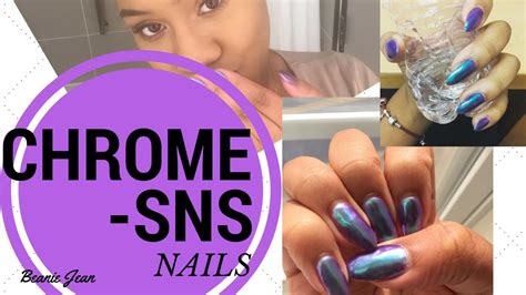 Chrome And Sns Nails How Beanie Jean Youtube