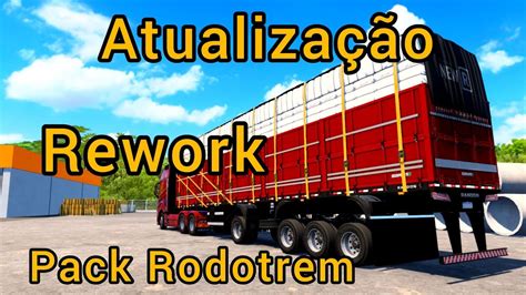 Atualiza O Rework Pack Rodotrem New R Am Youtube