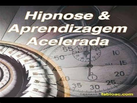 Curso Hipnose E Aprendizagem Acelerada Youtube