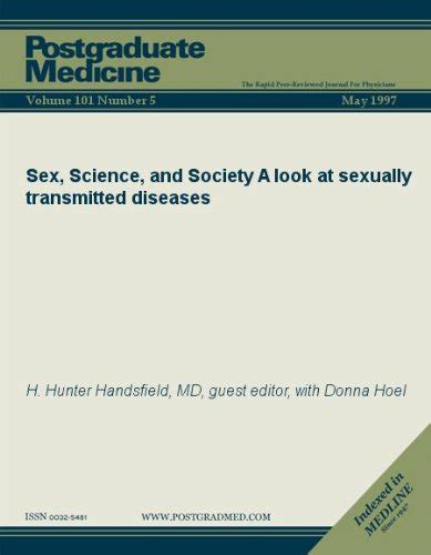 Sex Science And Society A Look At Sexually Transmitted Diseases By Md