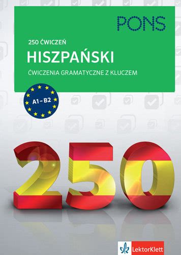 PONS Hiszpański Ćwiczenia gramatyczne z kluczem A1 B2