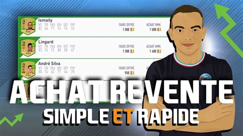 FUT 18 ACHAT REVENTE SE FAIRE DES CRÉDITS RAPIDEMENT À PARTIR DE 5K