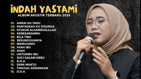 INDAH YASTAMI AKUSTIK RELIGI TERBAIK LAGU COVER AKUSTIK TERBAIK