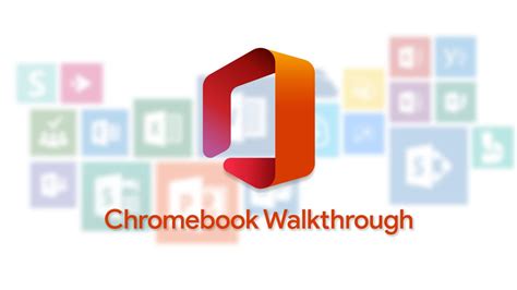 How To Install And Activate Microsoft Office 365 On Your Chromebook