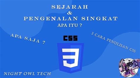 Sejarah Pengenalan Apa Itu Css Youtube