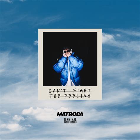 Can’t Fight The Feeling - song and lyrics by Matroda | Spotify