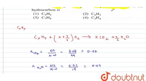 A Gaseous Hydrocarbon Gives Upon Combustion 0 72g Of Water And 3 08g