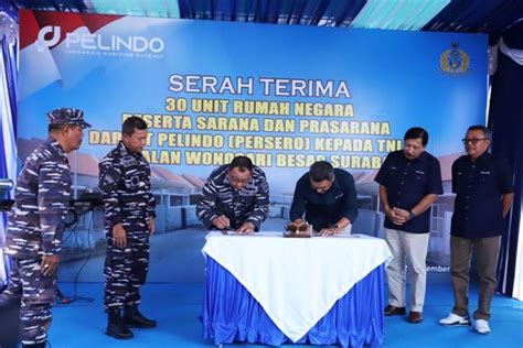 Dukung Tugas Dan Fungsi Tni Al Pelindo Regional Serahkan Rumah Negara