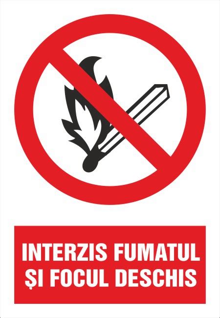 Interzis Fumatul Si Focul Deschis Tipografia Hotprint