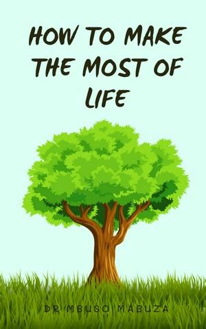 Smashwords How To Make The Most Of Life