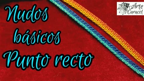 nudos básicos de macramé paso del inca punto cangrejo punto recto