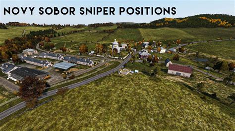 THE BEST SNIPING SPOTS In NOVY SOBOR DAYZ YouTube