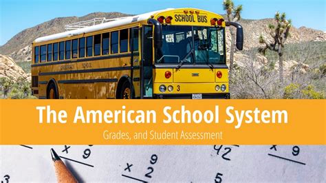 Guide to American School System – Grades & Assessment