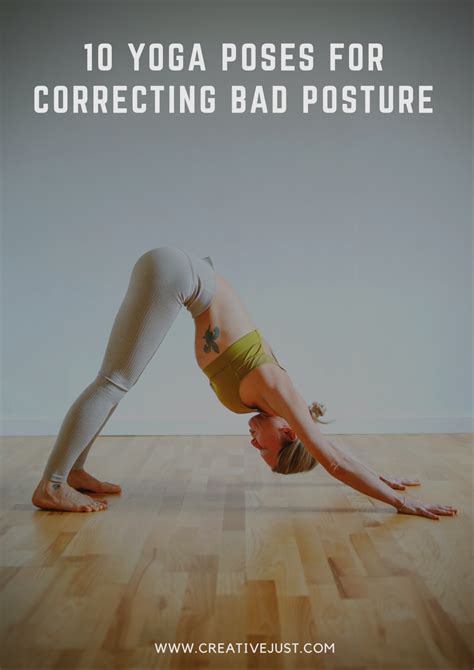 10 Yoga Poses For Correcting Bad Posture Creative Bad Posture Yoga