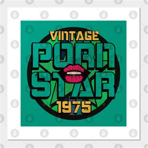 Vintage Porn Star 1975 Porn Star Posters And Art Prints Teepublic