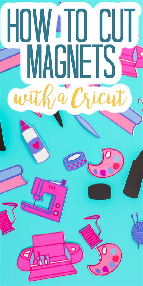 Cricut Magnet Sheets How To Cut Magnets With A Cricut Diy Magnets Diy Cricut Cricut