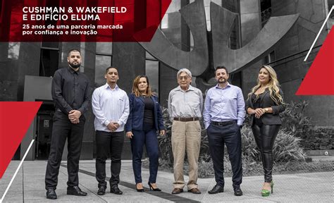 Cushman And Wakefield E Edifício Eluma 25 Anos De Uma Parceria Marcada