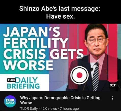 Shinzo Abes Last Message Have Sex Japans I Fertility Crisis Gets