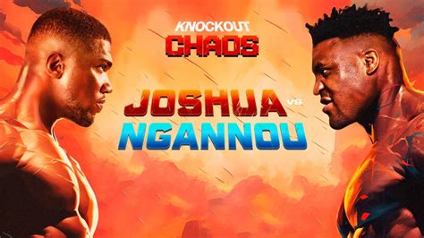 Joshua Vs Ngannou Live Stream Start Time Ppv Prices How To Watch