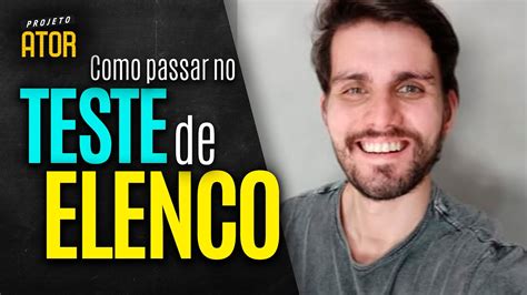 Como Passar Num Teste De Elenco Dicas Para Mandar Bem Na Sele O De