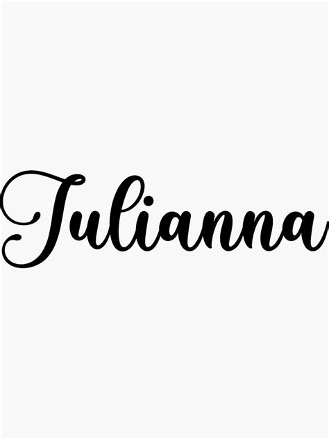 Julianna Name Handwritten Calligraphy Sticker For Sale By