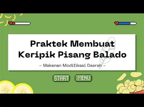 Kelompok 5 PKWU Membuat Makanan Khas Daerah Modifikasi Keripik Pisang