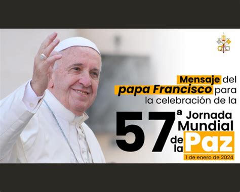 Mensaje Del Papa Para La Jornada Mundial De La Paz Laicos