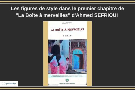 Les Figures De Style Dans Le Premier Chapitre De La Bo Te Merveilles