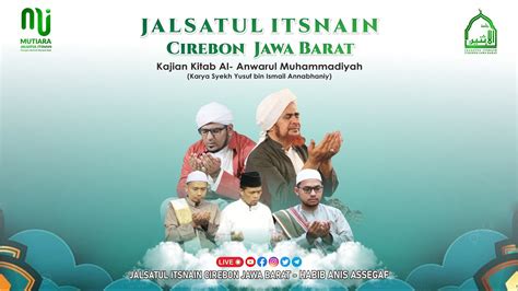 LIVE JALSATUL ITSNAIN 10 JANUARI 2023 1444H YouTube