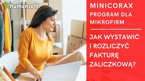 Jak wystawić i rozliczyć fakturę zaliczkową w programie MiniCorax