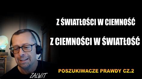 Z Wiat O Ci W Ciemno Z Ciemno Ci W Wiat O Zalwit Poszukiwacze