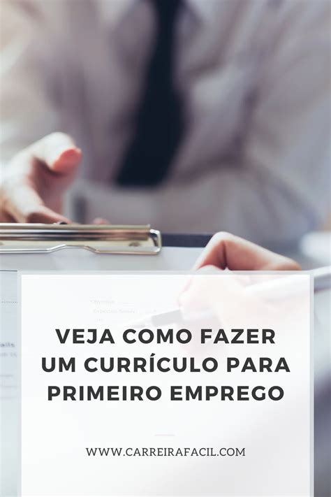 Mensagens Para Curriculo Primeiro Emprego