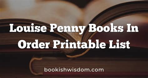 Louise Penny Books In Order Printable List - Bookish Wisdom