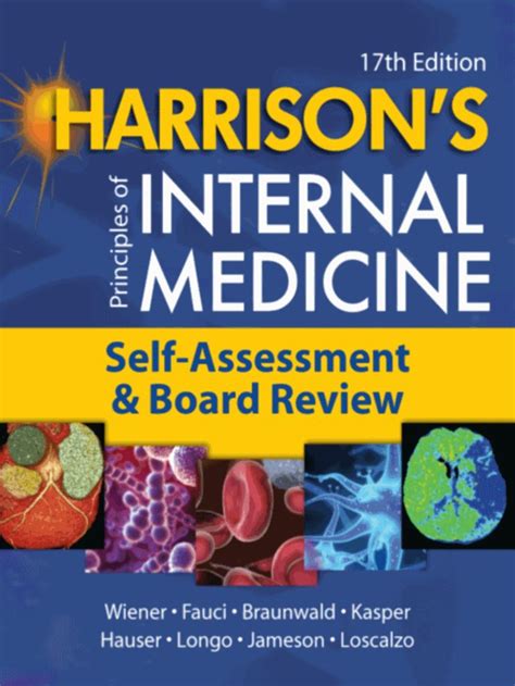 Harrisons Principles Of Internal Medicine Self Assessment And Board