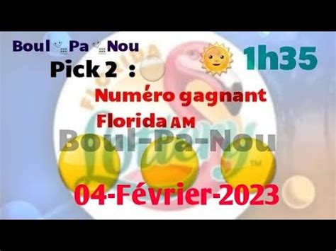 Résultat Tirage Florida Midi 1h35 PM en direct 04 Février 2023 YouTube