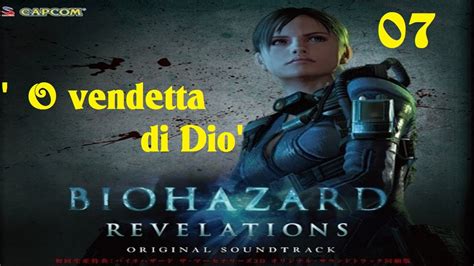 Resident Evil Revelations Soundtrack Track 07 O Vendetta Di Dio