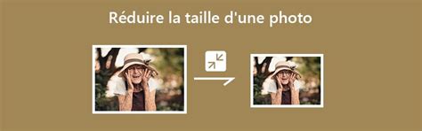 Solutions Simples De R Duire La Taille D Une Photo