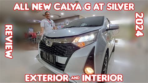 Type Tertinggi Pada All New Calya 2024 All New Calya G AT Silver 2024