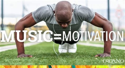 3 Ways to Use Music as Motivation - ORGANO™ Official Blog