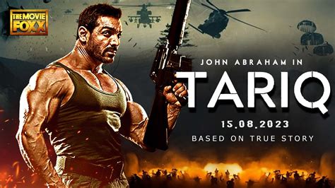 Tariq The Terror Official Trailer Update John Abraham Katrina Kaif