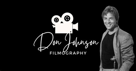 The Ultimate Don Johnson Filmography (2024)