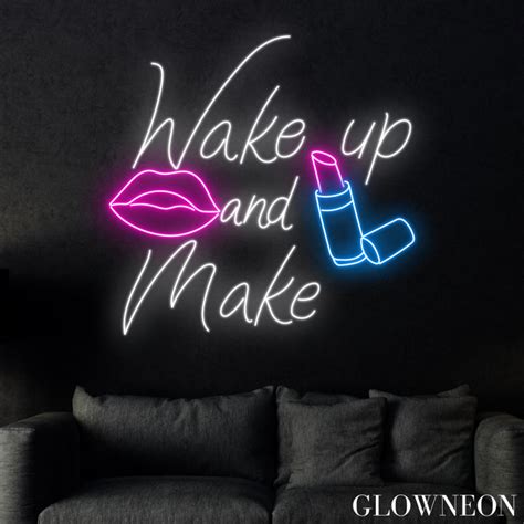 Glowneon Wake Up And Make Up Neon Sign Girl Beauty Room Wall Led Art