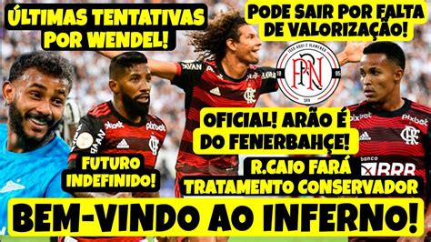 MOSAICO DEFINIDO BEM VINDO AO INFERNO FLAMENGO RESPONDE SOBRE WENDEL