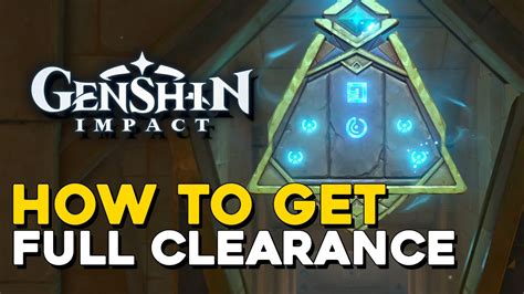 Genshin Impact How To Get Full Clearance YouTube