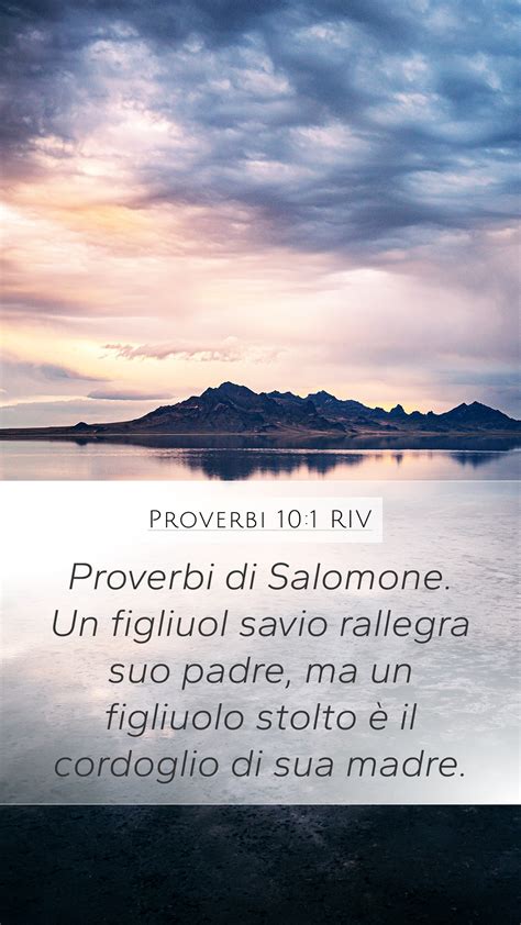 Proverbi 10 1 RIV Mobile Phone Wallpaper Proverbi Di Salomone Un