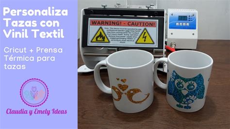 Personaliza Tazas Con Vinil Textil Cricut Prensa Para Tazas Paso A