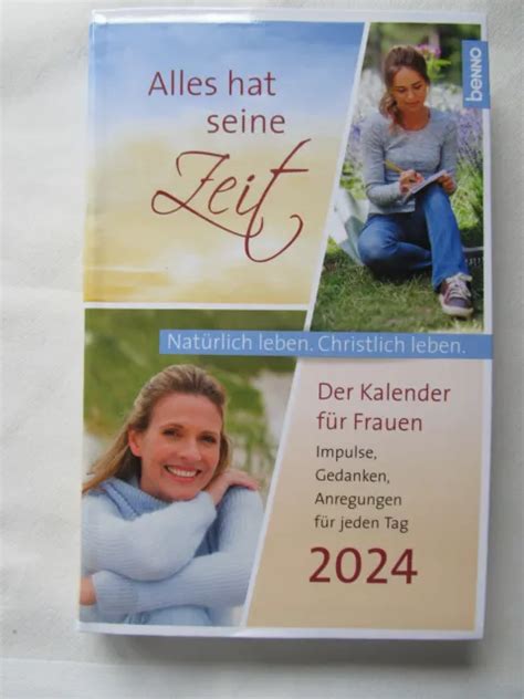 Alles Hat Seine Zeit Der Kalender F R Frauen Impulse Gedanken