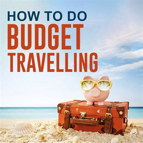 How to do Budget Travelling